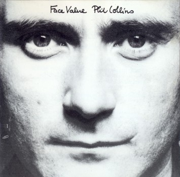 http://thegenesisarchive.co.uk/thearchive/wp-content/uploads/2012/07/152577_0_Phil_Collins_Face_Value_1981-355x350.jpg